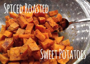 Spiced Roasted Sweet Potatoes